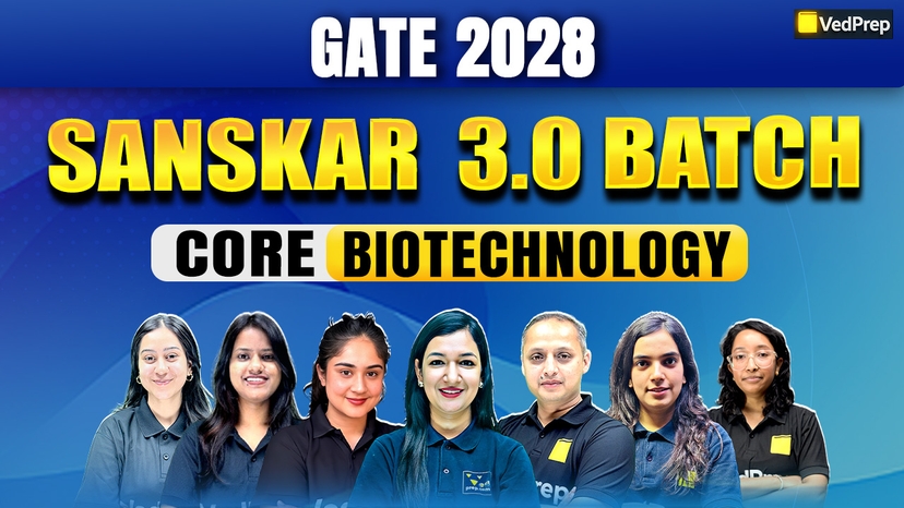Sanskar 3.0 Core GATE Biotechnology 2028: 2 Year Online Learning Foundation Course