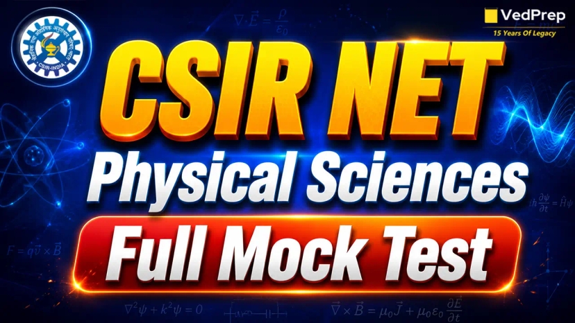 CSIR NET Physical Sciences Full Mock Test