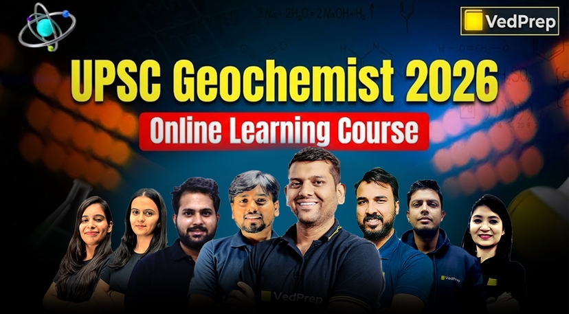 UPSC Geochemist 2026: Online Learning Course