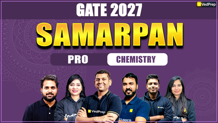 SAMARPAN GATE 2027 Chemistry : Samarpan Pro Online Learning Course