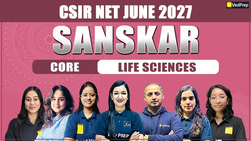 SANSKAR CSIR NET JUNE 2027 Life Sciences: Sanskar Core Online Learning Course