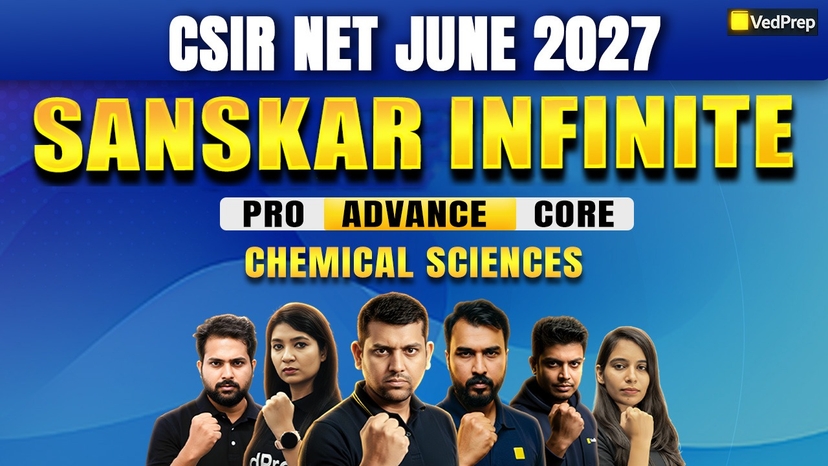 Sanskar Infinite CSIR NET Chemical Sciences June 2027: Online Learning Course