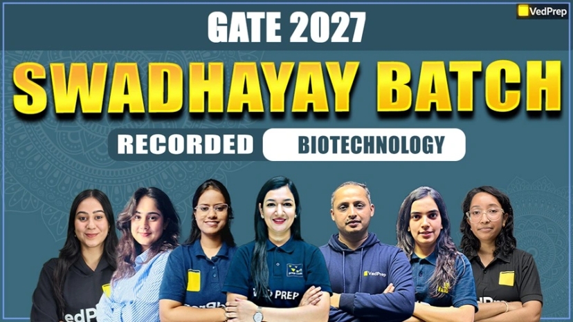 Swadhyay BATCH GATE Biotechnology 2027: Complete Recorded Course