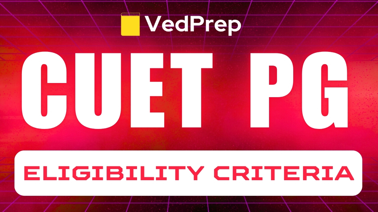 Read more about the article CUET PG Eligibility Criteria 2026, Age, Educational Qualification
