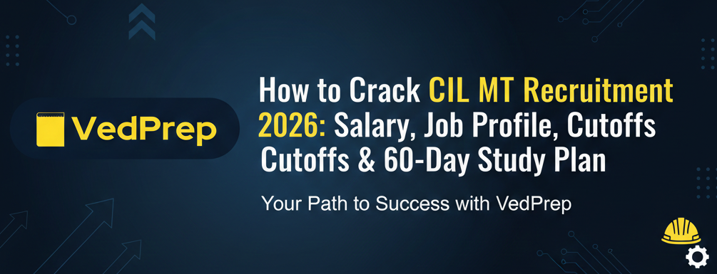 CIL MT Recruitment 2026