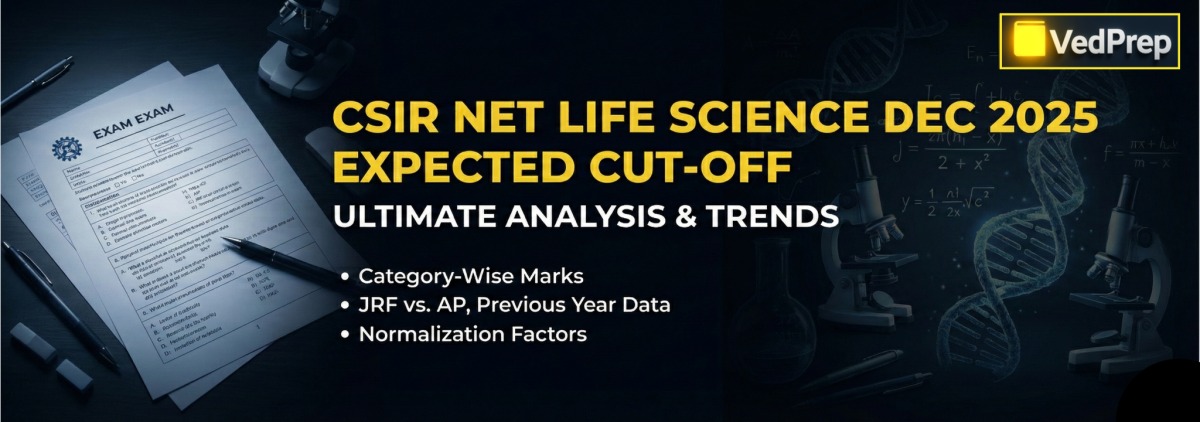 CSIR NET Life Science Dec 2025 Expected Cut-Off: Ultimate Analysis ...