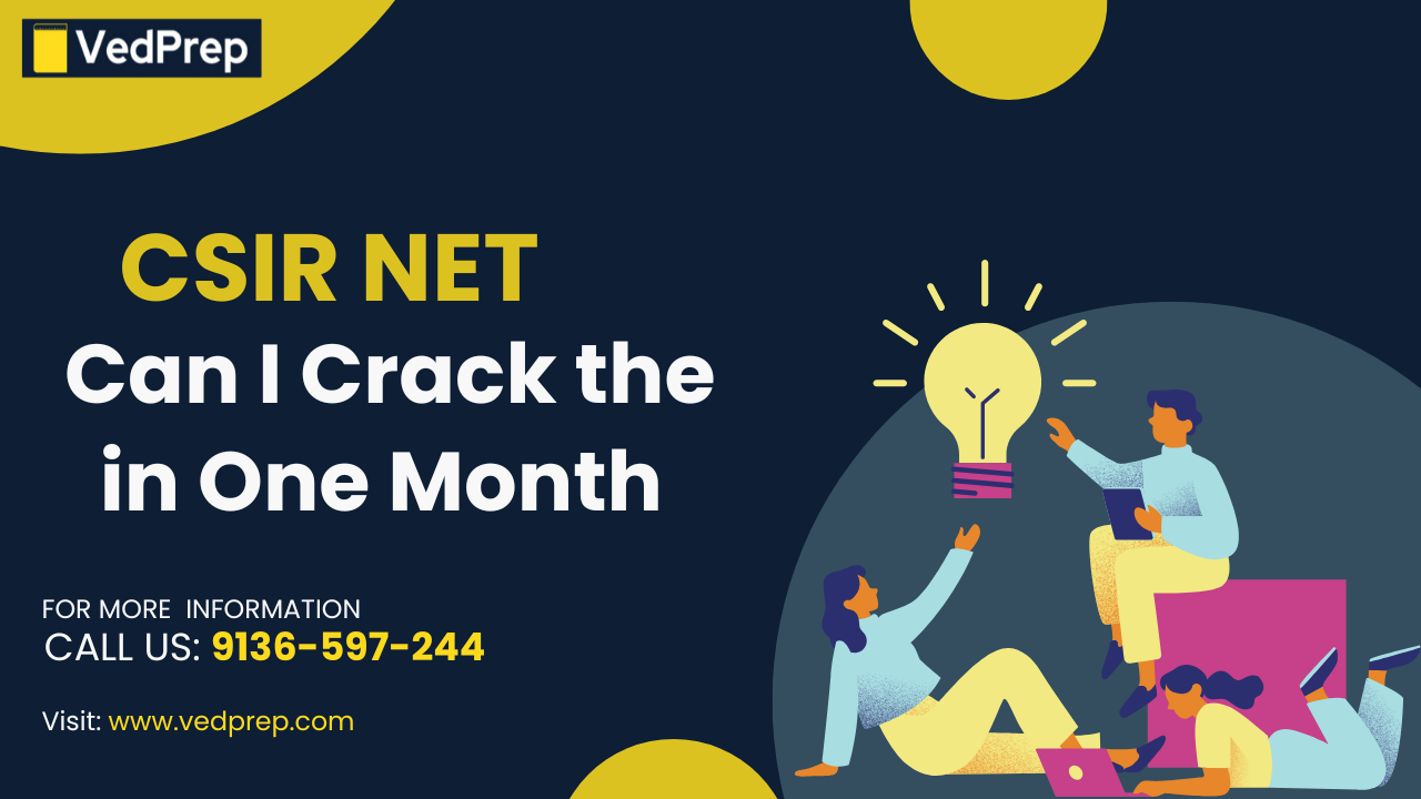 Read more about the article Can I Crack the CSIR NET Exam in One Month, Study Plan, Schedule