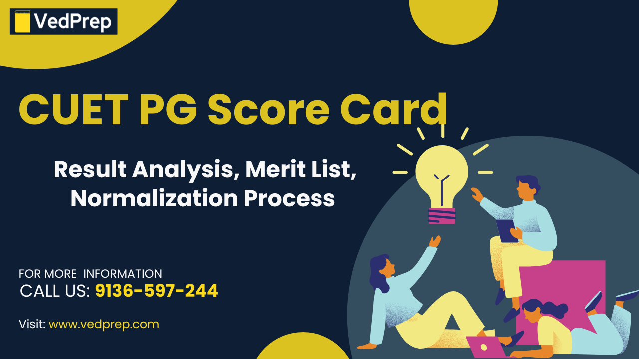 Read more about the article CUET PG Score Card 2025: Download Link, Result Analysis, Merit List, Normalization Process