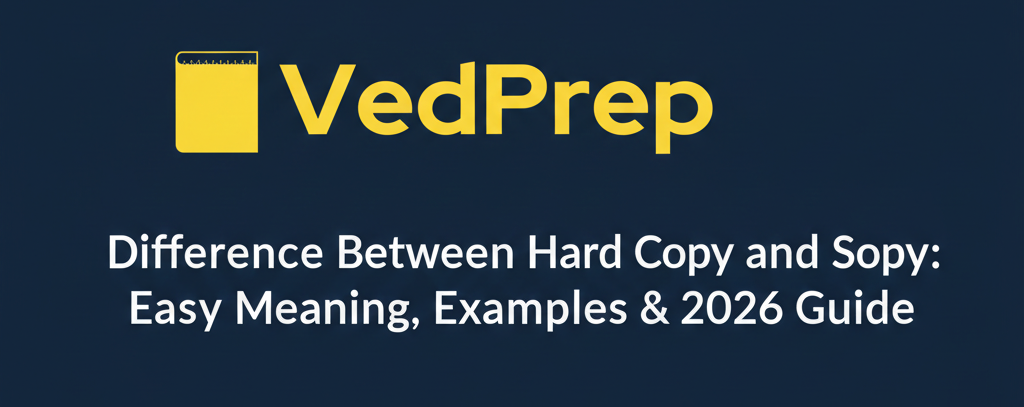 Difference Between Hard Copy and Soft Copy