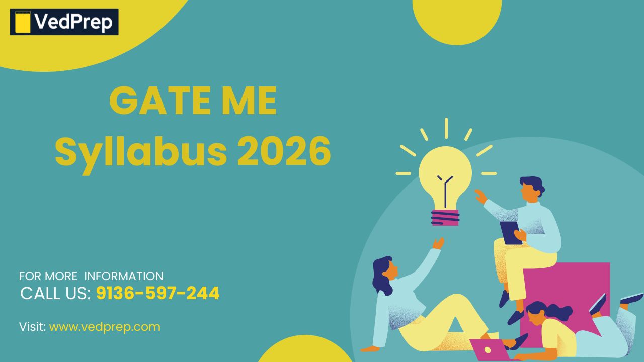 Read more about the article GATE ME Syllabus 2026 Topic wise Syllabus & Weightage
