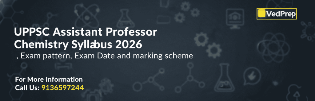 UPPSC Assistant Professor Chemistry Syllabus 2026
