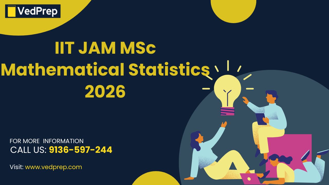 Read more about the article IIT JAM MSc Mathematical Statistics 2026: Syllabus, Eligibility Criteria, Books, Jobs