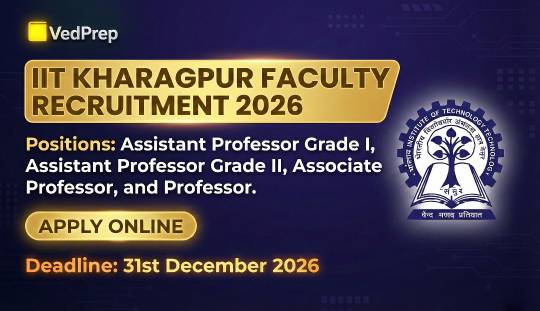IIT Kharagpur Faculty Recruitment 2026 Avoid Form Rejection