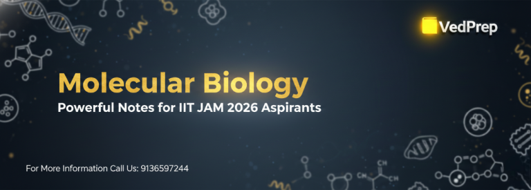 sstp 2026 - institute of molecular biosciences Images... Molecular Biology: Powerful Notes for IIT JAM 2026 Aspirants - Vedprep ...