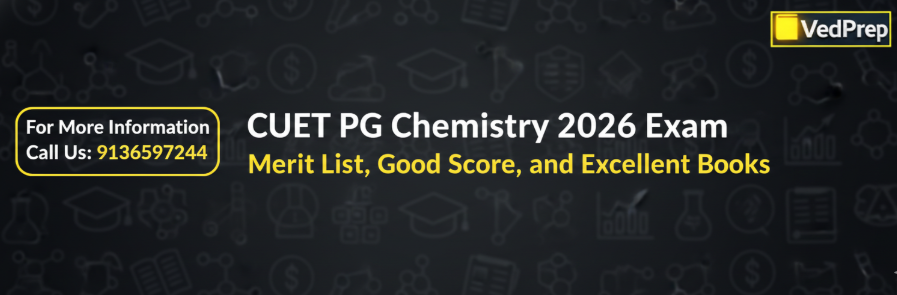CUET PG Chemistry 2026 Exam