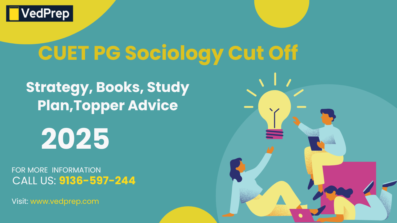 Read more about the article CUET PG Sociology Cut Off 2025 : University, College Wise Expected Cut Off
