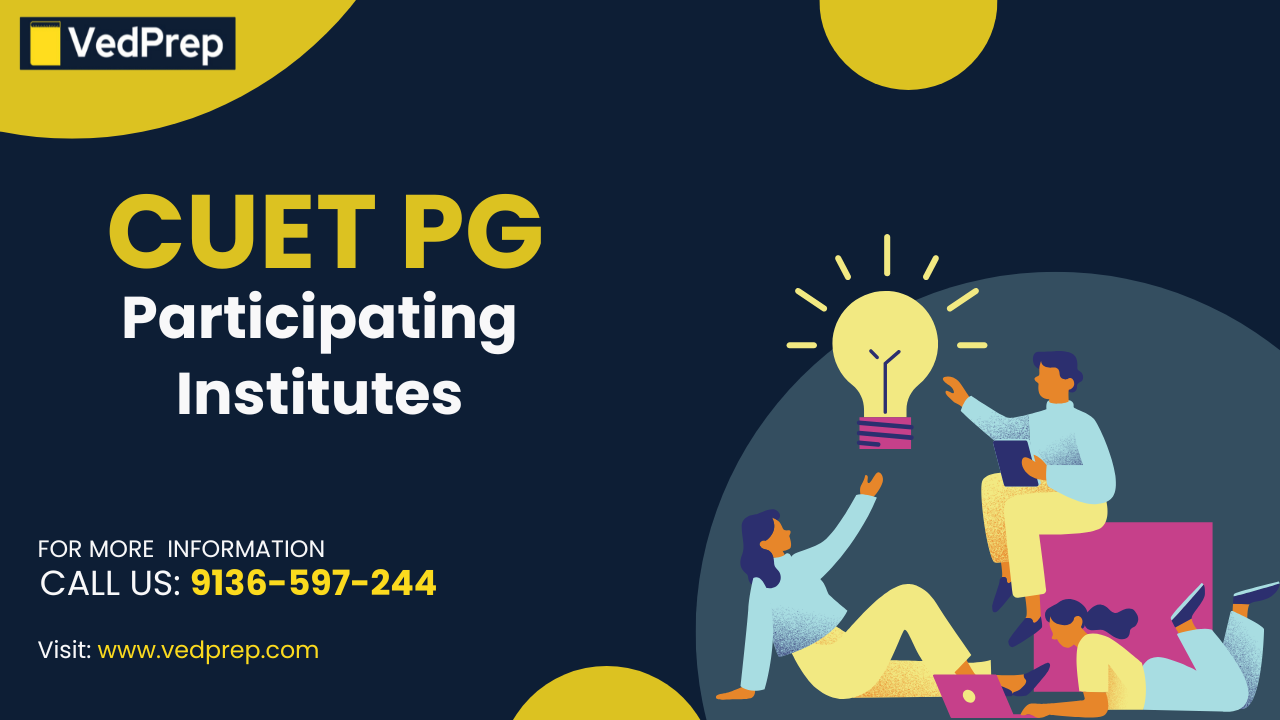 Read more about the article CUET PG Participating Universities 2025, Check Participating College Lists