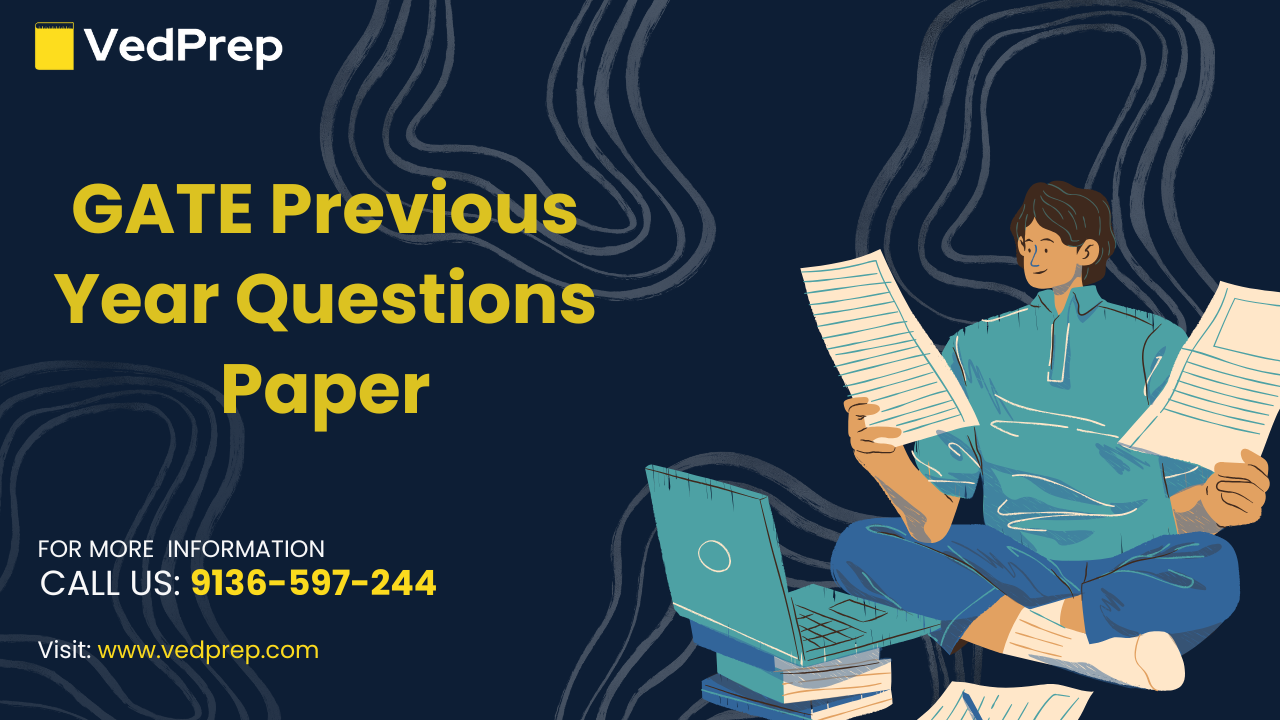 Read more about the article GATE Previous Year Question Papers Download PDF Subject-wise with Answer Key
